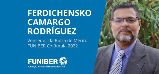 Entrevista com Ferdichensko Camargo Rodríguez, vencedor da Bolsa de Mérito FUNIBER Colômbia 2022
